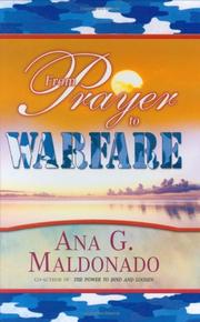 Cover of: From Prayer to Warfare | Ana G. Maldonado