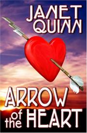 Cover of: Arrow of the Heart by Janet Quinn