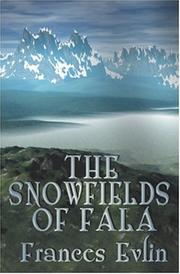 Cover of: The Snowfields Of Fala