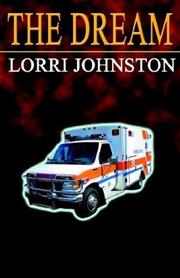 Cover of: The Dream by Lorri Johnston