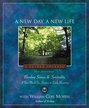 A New Day, A New Life by William Moyers