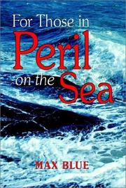 Cover of: For Those in Peril on the Sea | Max Blue