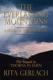Cover of: The Everlasting Mountains: A Novel of the Revolution