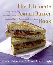 Cover of: The ultimate peanut butter book | Bruce Weinstein