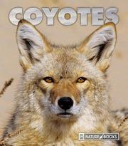 Cover of: Coyotes (New Naturebooks) by Sandra Lee