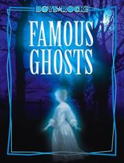 Cover of: Famous Ghosts (Boys Rock!) by Michael Teitelbaum