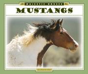 Cover of: Mustangs (Majestic Horses)