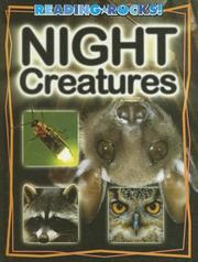 Cover of: Night Creatures (Reading Rocks!)