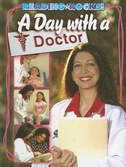 Cover of: A Day with a Doctor (Reading Rocks!)