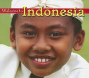 Cover of: Welcome to Indonesia (Welcome to the World)