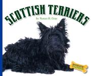 Cover of: Scottish Terriers (Domestic Dogs) by Susan Heinrichs Gray