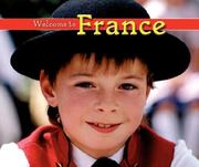 Cover of: Welcome to France (Welcome to the World)