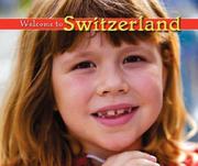 Cover of: Welcome to Switzerland (Welcome to the World)