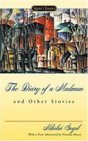Cover of: The diary of a madman and other stories by Николай Васильевич Гоголь