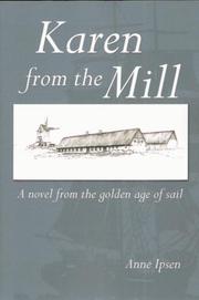 Cover of: Karen from the Mill: A Novel from the Golden Age of Sail