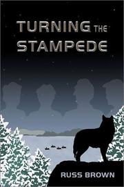 Cover of: Turning the Stampede by Russ Brown