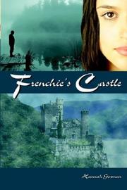 Frenchie's Castle by Hannah Gorman