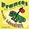 Cover of: Frances the Tree Frog's Great Adventure