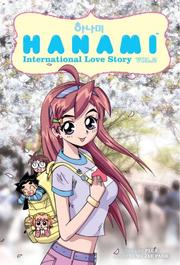 Cover of: Hanami International Love Story Volume 2 (Hanami: International Love Story)