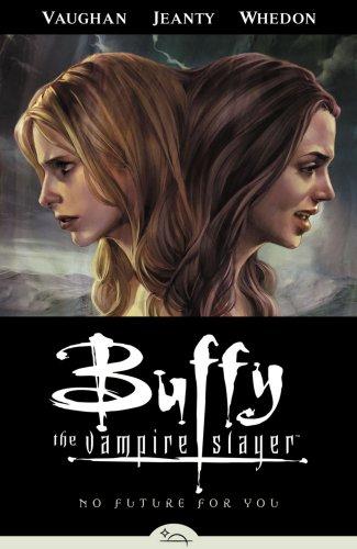 Buffy the Vampire Slayer Season Eight, Volume 2 by Brian K. Vaughan, Joss Whedon