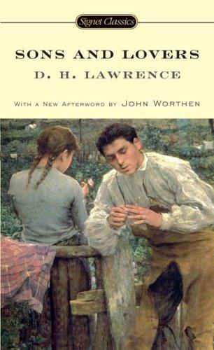Sons and Lovers (Signet Classics) by D. H. Lawrence