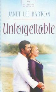 Cover of: Unforgettable (The Mississippi Series #1) (Heartsong Presents #689)