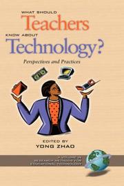 Cover of: What Should Teachers Know about Technology?: Perspectives and Practices (HC) (Research Methods for Educational Technology (Unnumbered).)