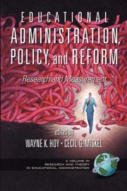 Cover of: Educational Adminstration Policy, and Reform (Research and Theory in Educaitonal Adminstration) (Research and Theory in Educational Administration)