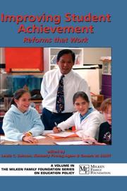Cover of: Improving Student Achievement: Reforms That Work (Milken Family Foundation Series on Education Policy) (Milken Family Foundation Series on Education Policy)