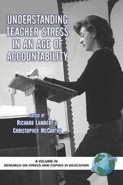 Cover of: Understanding Teacher Stress in an Age of Accountability (PB) (Research on Stress and Coping in Education) (Research on Stress and Coping in Education Series) by 