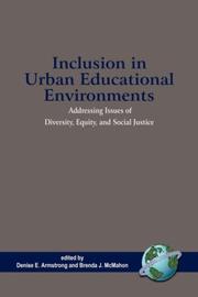 Cover of: Inclusion in Urban Educational Environments by Denise E. Armstrong, Brenda J. McMahon