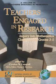 Cover of: Teachers Engaged in Research by Cynthia, W Langrall