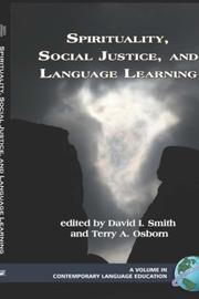 Cover of: Spirituality, Social Justice,and Language Learning (HC) (Contemporary Language Education)