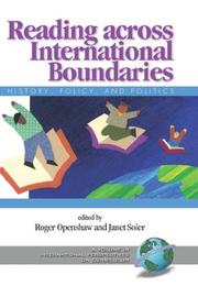 Cover of: Reading Across International Boundaries: History, Policy and Politics (HC) (International Perspectives on Curriculum)