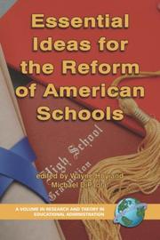 Cover of: Essential Ideas For The Reform of  American Schools (PB) (Research and Theory in Educational Administration) (Research and Theory in Educational Administration)