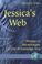 Cover of: Jessica's Web