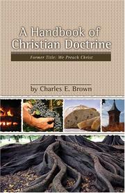 Cover of: A Handbook of Christian Doctrine by Charles E. Brown