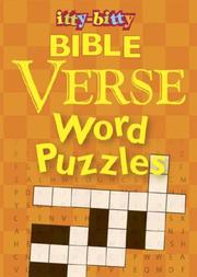 Cover of: Itty-Bitty Bible Verse Crossword Puzzles (Itt-Bitty Bible Activity) by 