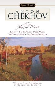 Cover of: The Major Plays (Signet Classics) by Антон Павлович Чехов