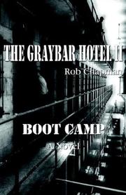 Cover of: The Graybar Hotel II   Boot Camp