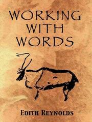 Cover of: Working With Words by Edith Reynolds