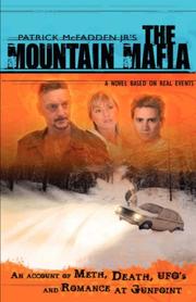 Cover of: THE MOUNTAIN MAFIA