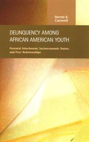 Cover of: Delinquency among African American Youth (Criminal Justice) by Steven B. Carswell
