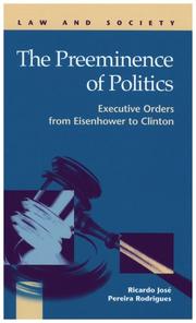 Cover of: The Preeminence of Politics by Ricardo Jose Pereira Rodrigues, Ricardo Jose Pereira Rodrigues