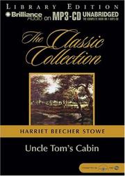 Cover of: Uncle Tom's Cabin by Harriet Beecher Stowe, Harriet Beecher Stowe