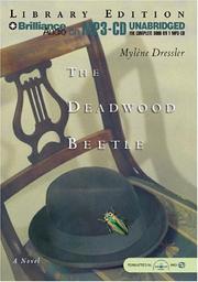 Cover of: Deadwood Beetle, The | Mylene Dressler