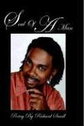 Cover of: Soul of a  Man. Poetry by Richard Small