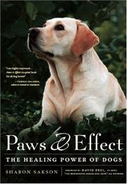 Cover of: Paws & Effect: The Healing Power of Dogs