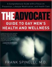The Advocate Guide to Gay Men's Health and Wellness (Advocate Guide) by Frank, M.D. Spinelli