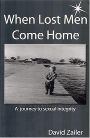 When Lost Men Come Home by David Zailer